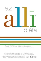 Az alli diéta - segít 50%-kal többet lefogynod
