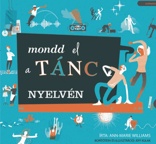 Mondd el a tánc nyelvén