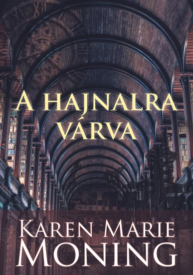 A hajnalra várva