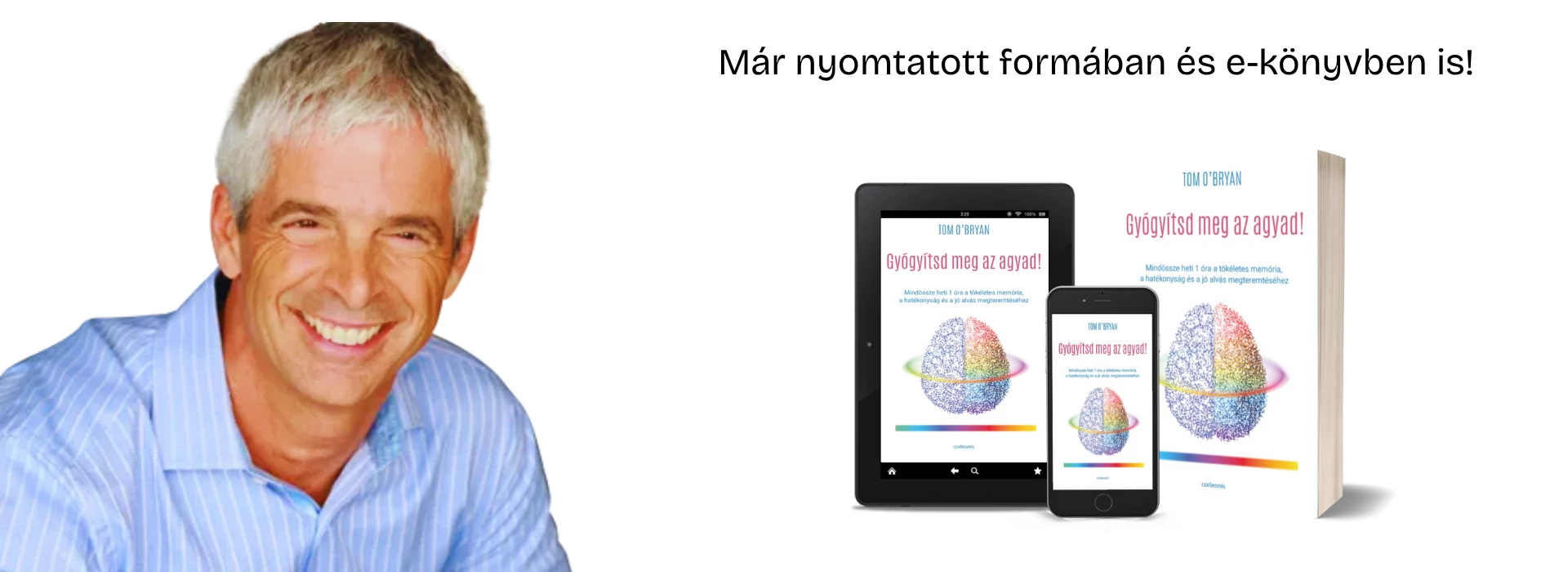 Gyógyítsd meg az agyad